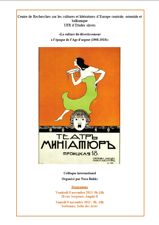 Affiche. Paris. Colloque. Culture du divertissement à l|époque de l|Age d|argent (1908-1918). 2013-11-09